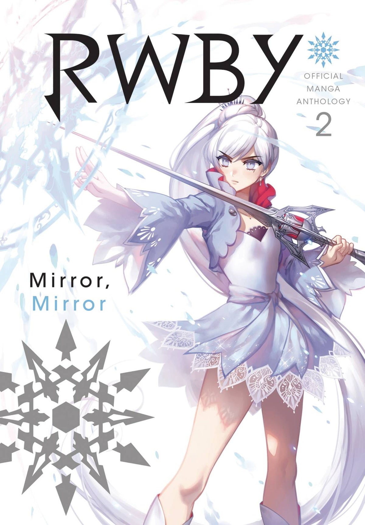Rwby Official Manga Anthology GN Vol 02 Mirror Mirror