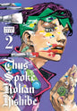 Thus Spoke Rohan Kishibe GN Vol 02