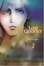 Last Quarter, Vol. 2 (Last Quarter #2)