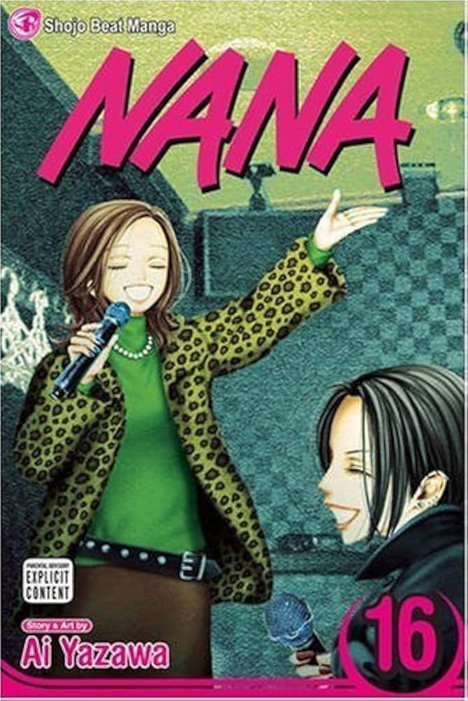 Nana, Vol. 16 By Ai Yazawa
