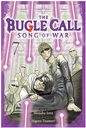 The Bugle Call: Song of War, Vol. 7