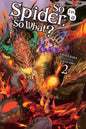 So Im Spider So What Light Novel SC Vol 02