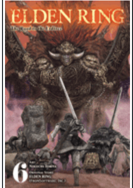 Elden Ring: The Road to the Erdtree, Vol. 6