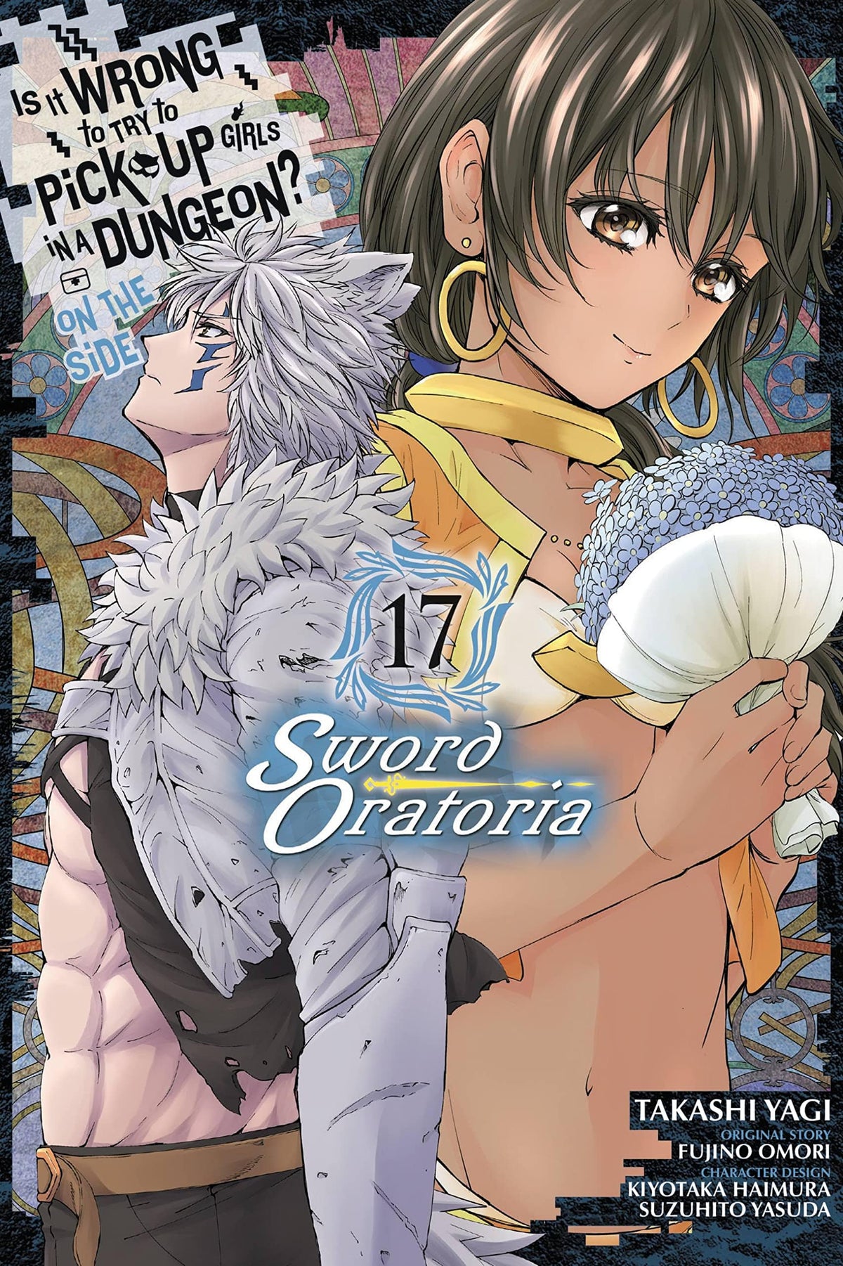Is Wrong Pick Up Girls Dungeon Sword Oratoria GN Vol 17