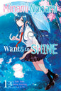 Minami Nanami Wants To Shine GN Vol 01
