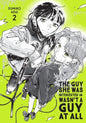 THE GUY SHE WAS INTERESTED IN WASN'T A GUY AT ALL GN VOL 02